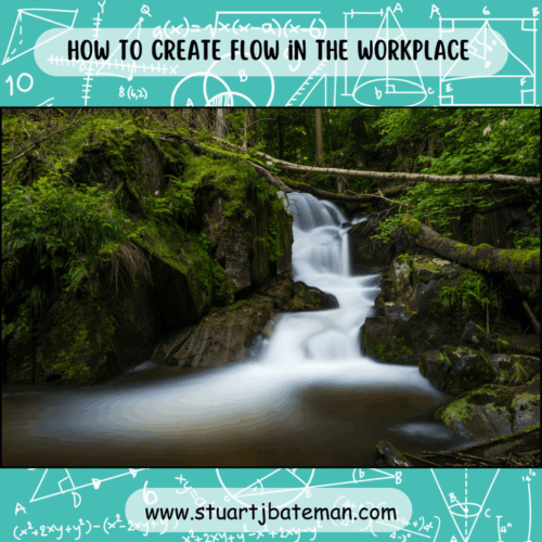 Flow How to create flow in the workplace