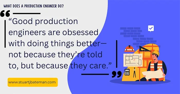 What Does a Production Engineer Do