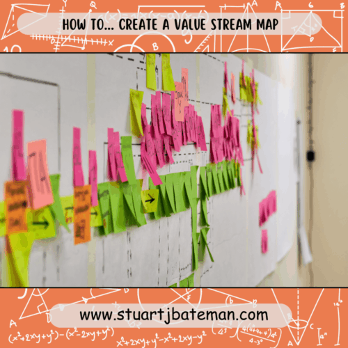 How to... create a value stream map Create Value stream map