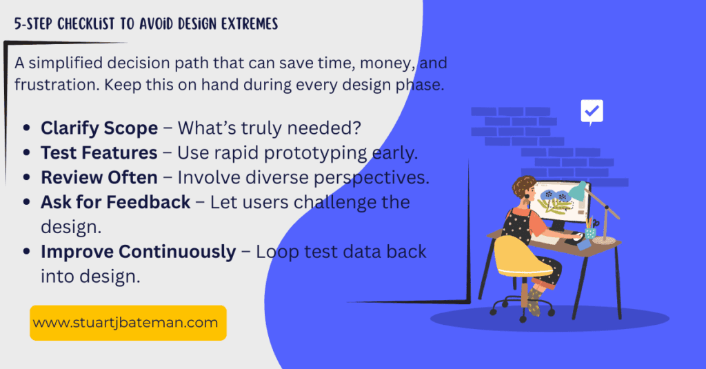Over engineered - 5-Step Checklist to Avoid Design Extremes